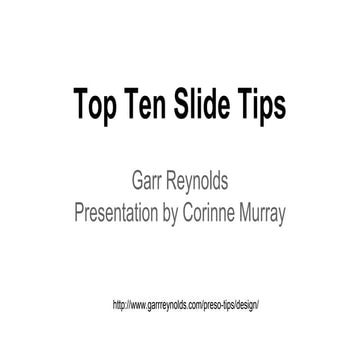 Top ten slide tips- Corinne Murray