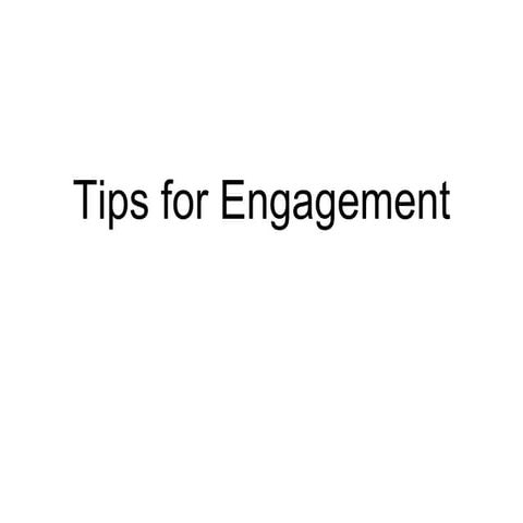 Eleven Tips for Engagement