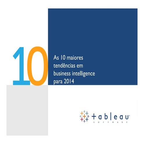 As 10 maiores tendências em business intelligence para 2014