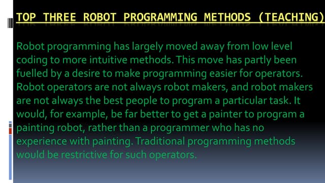 Top three robot programming methods (teaching) | PPTX