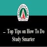 Top Tips on How To Do Study Smarter.pptx