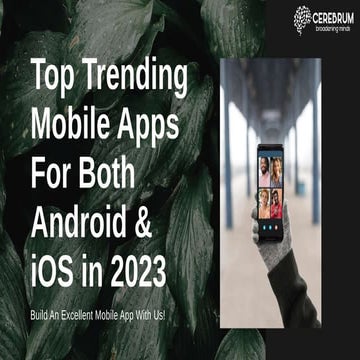 Top Trending Mobile App For Both Android & iOS in 2023