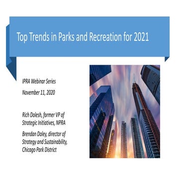 Top Trends in Parks and Recreation 2021