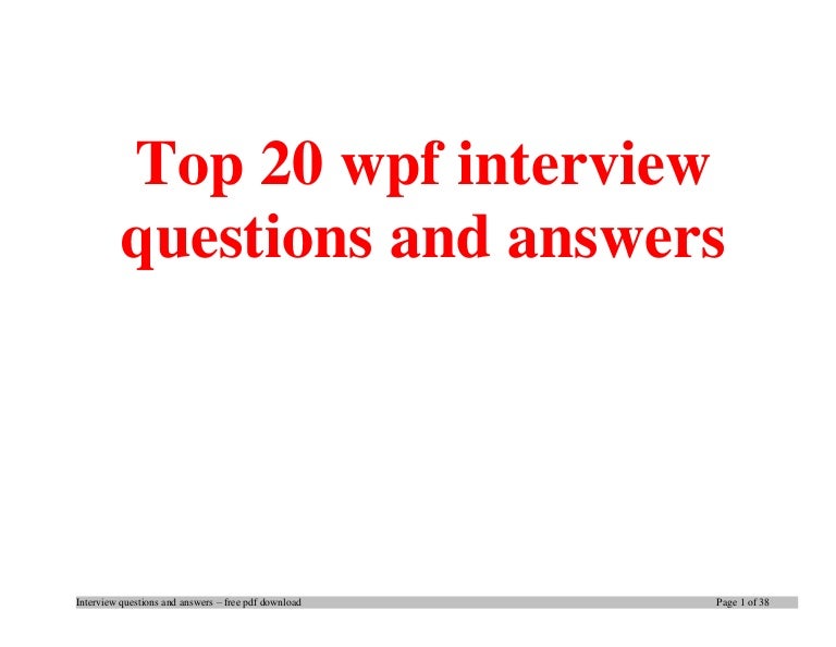 Top 20 wpf interview questions and answers pdf ebook free download