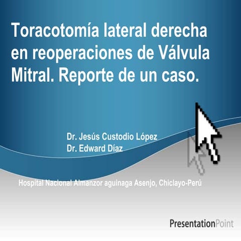 Toracotomía lateral derecha reoperaciones