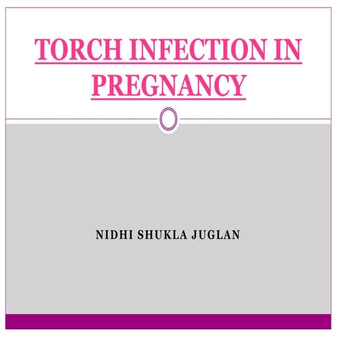 Torch infection in pregnancy