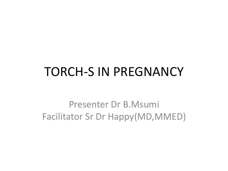 Torch s in pregnancy