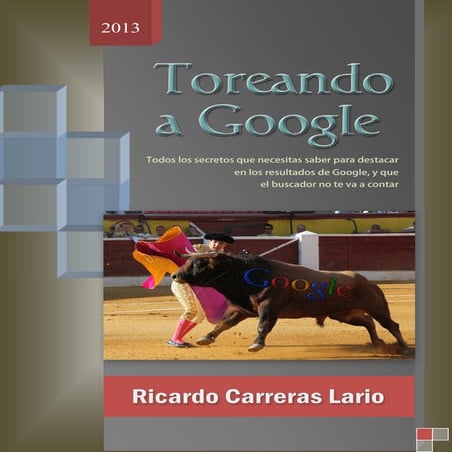 Toreando a Google