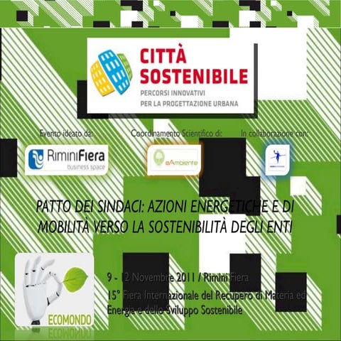 PATTO DEI SINDACI: AZIONI ENERGETICHE E DI MOBILITÀ VERSO LA SOSTENIBILITÀ DE...