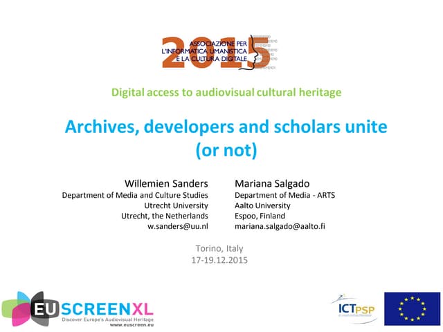 Digital Access to Audiovisual Cultural Heritage. Archives, Developers and Sch...
