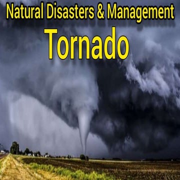 Tornado Presentation , Formation of tornado , Causes , Types , Mitigation of ...