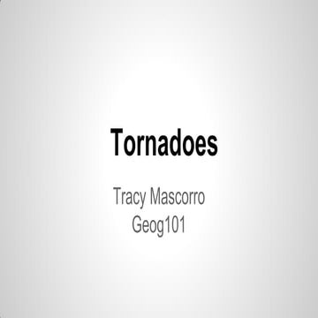 GEOG101 Tornado Presentation