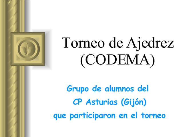 Torneo De Ajedrez (CODEMA)