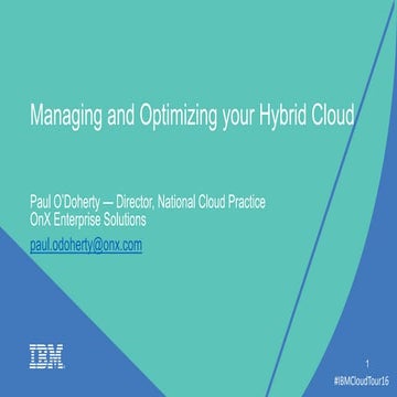 Design - Managing and Optimizing your Hybrid Cloud