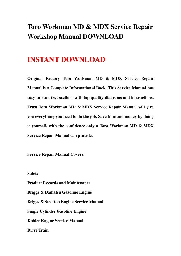 toroworkmanmdmdxservicerepairworkshopmanualdownload-130426182037-phpapp01-thumbnail-4.jpg?cb=1367000473