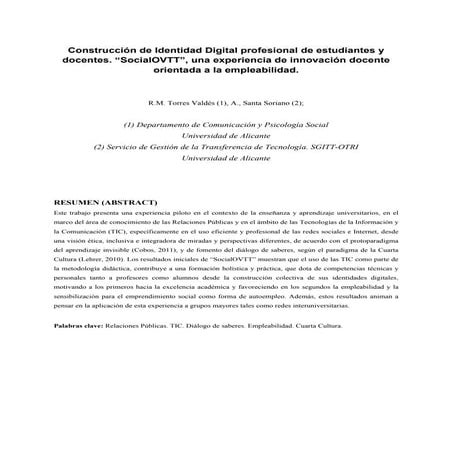 XARXA'13: "Construcción de Identidad Digital profesional de estudiantes y docentes. “SocialOVTT”, una experiencia de innovación docente orientada a la empleabilidad"