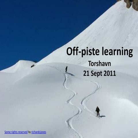 Off-piste learning