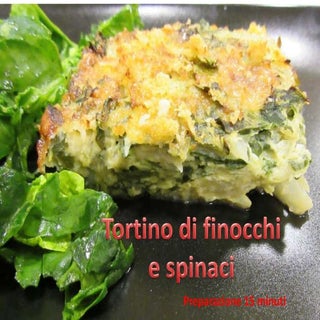 Tortino di finocchi e spinaci
