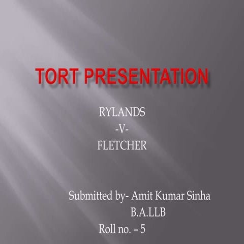 Case study of Rylands v. Fletcher