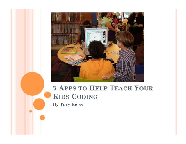 7 Coding Apps to Teach Kids How to Code