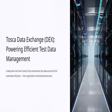 Data Exchange (DEX) Overview in Tosca Better collaboration | PPTX