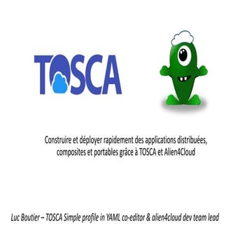 #OSSPARIS17 - Tosca : Construire et déployer rapidement des applications dist...