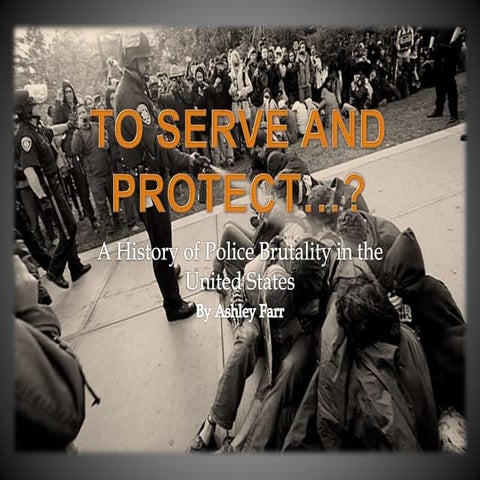 To serve and protect