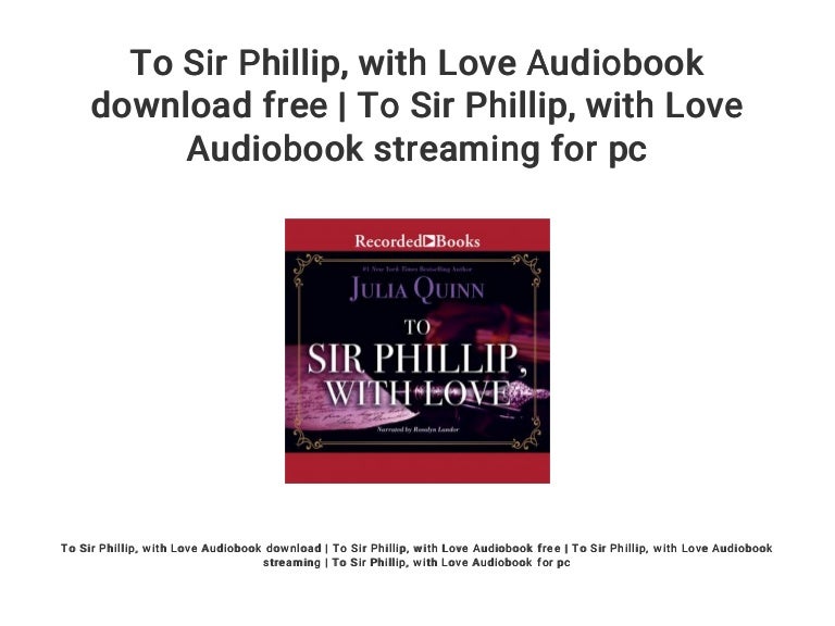 to sir phillip with love full book to sir phillip with love full book