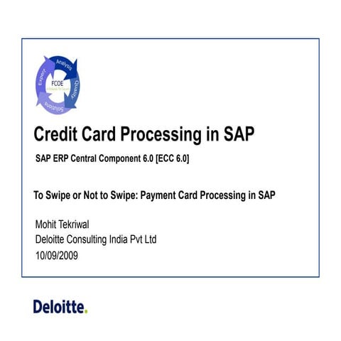 To swipe or not to swipe payment card processing in sap