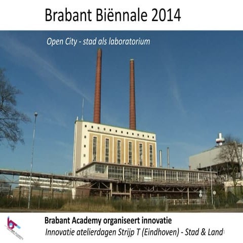 Slides atelierweek Brabant Biënnale over Strijp T