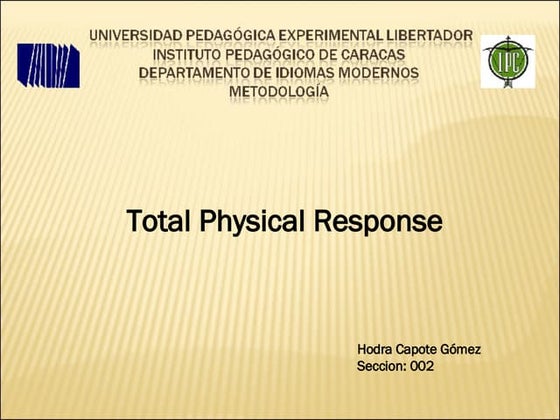 Tpr( total physical response) | PPTX