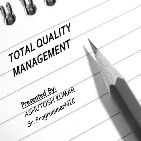 TOTAL QUALITY MANAGEMENT
