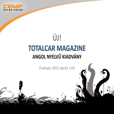 Totalcar Magazine általános médiaajánlat 2013