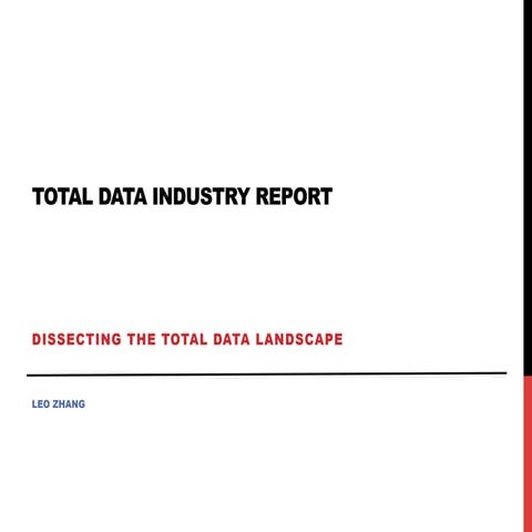 Total Data Industry Report