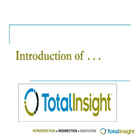 Total Insight Introduction