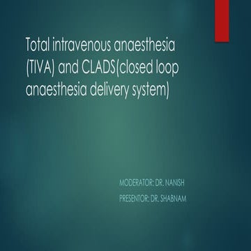 Total intravenous anaesthesia (TIVA)2.pptx