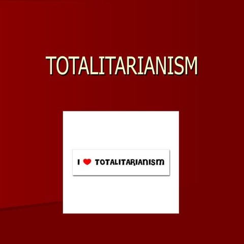 Totalitarianism