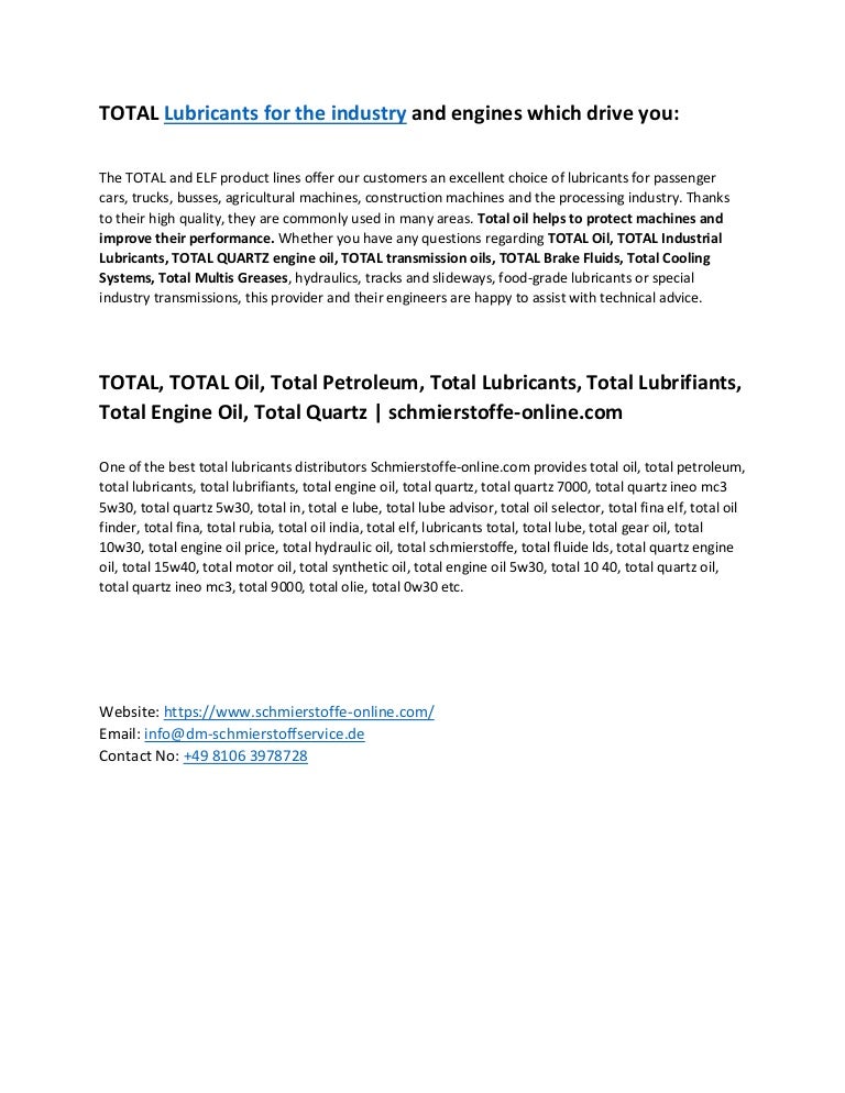 Total lubricants for the industry and engines which drive you