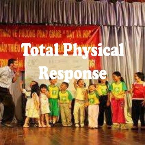 Total physical response