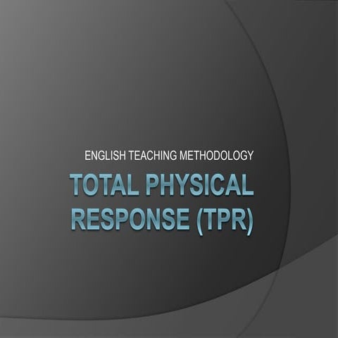 Total physical response