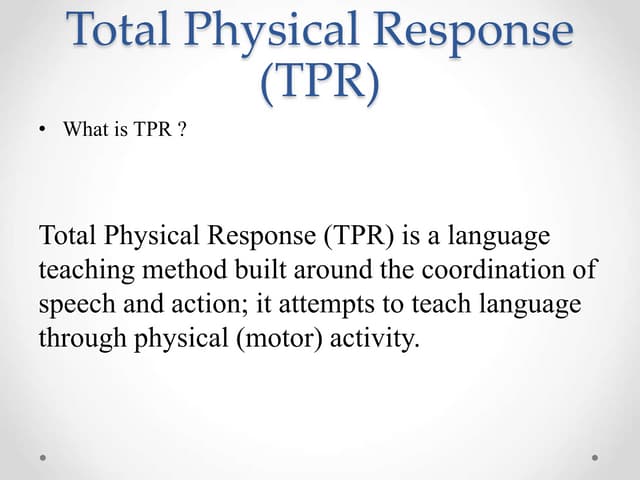 Total physical response