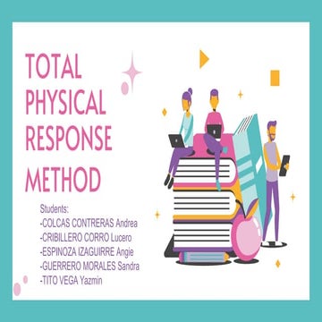 TOTAL PHYSICAL RESPONSE  METHOD FOR TEACHING ENGLISH.pptx