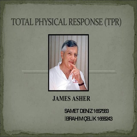 Total Physical Response (Tpr)