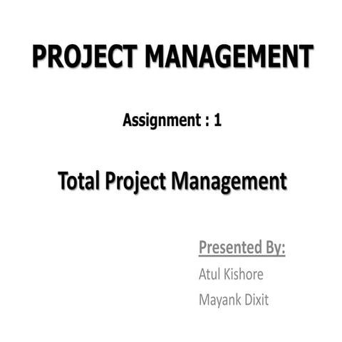 Total project management