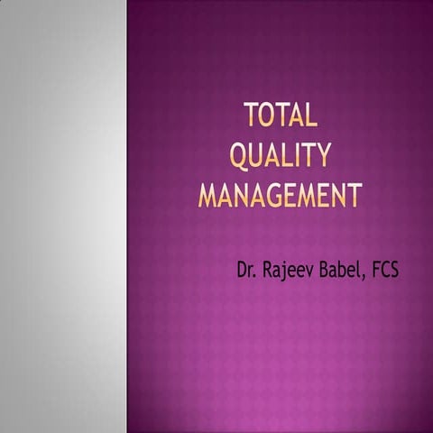 Total quality management