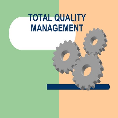 Total quality management | PPT