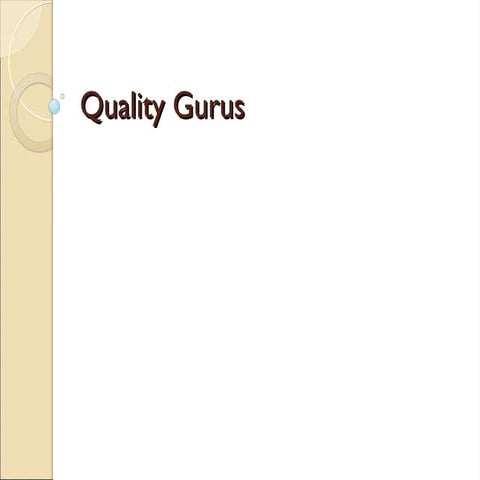 Total quality Management Quality Gurus Juran Deming