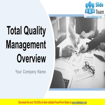 Total Quality Management Overview PowerPoint Presentation Slide