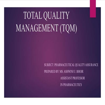 Total quality management (TQM)