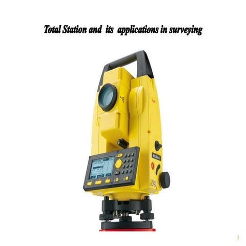 Total station surveying and its application